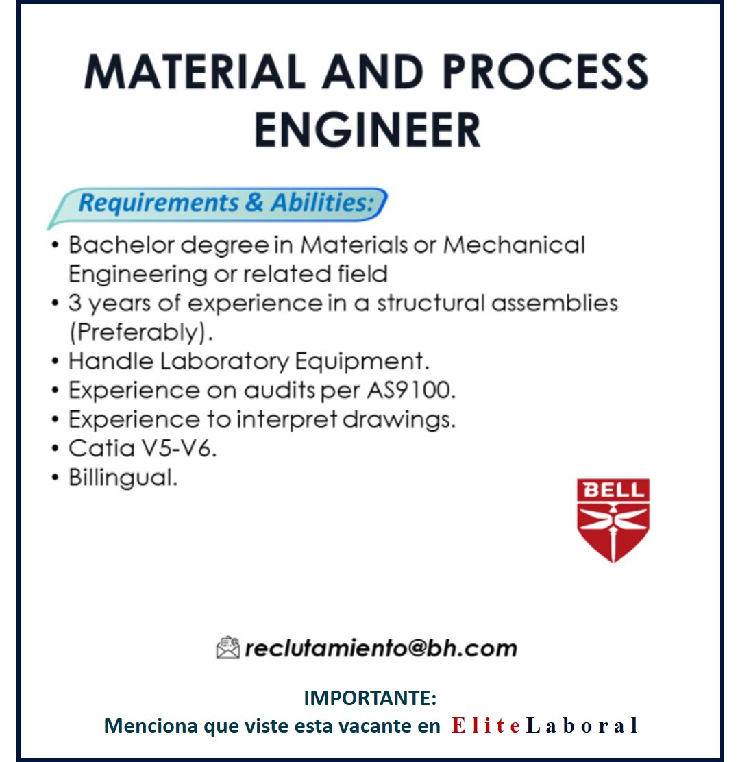 VACANTE MATERIAL AND PROCESS ENGINEER
